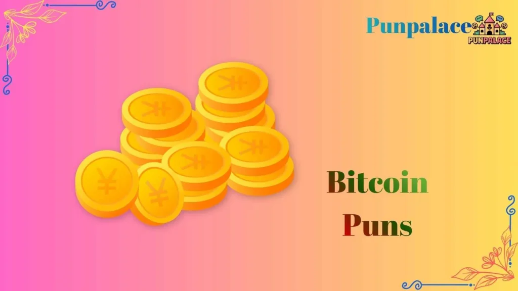 Bitcoin puns