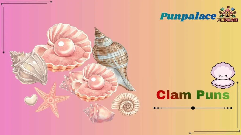 Clam Puns