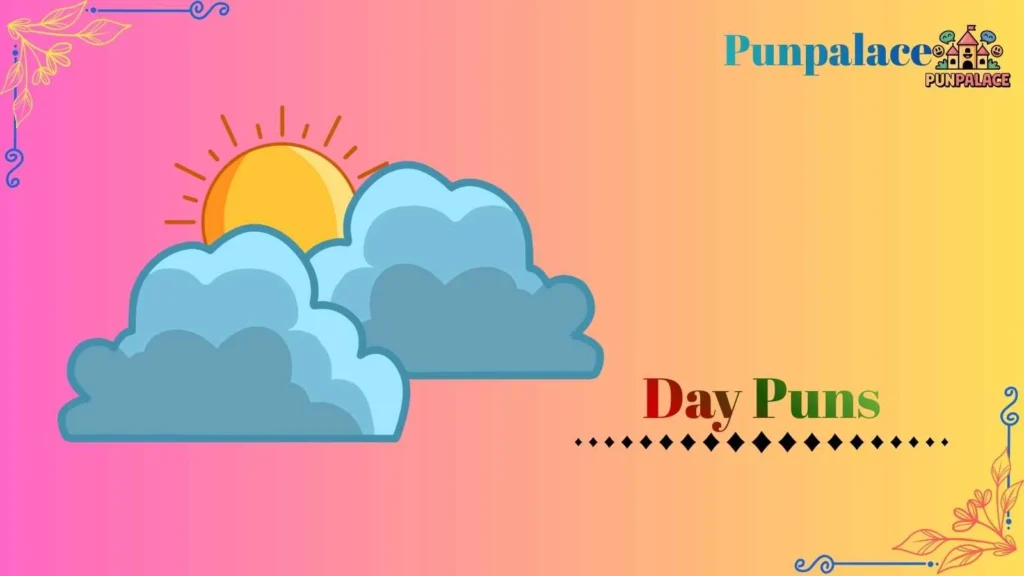 Day puns