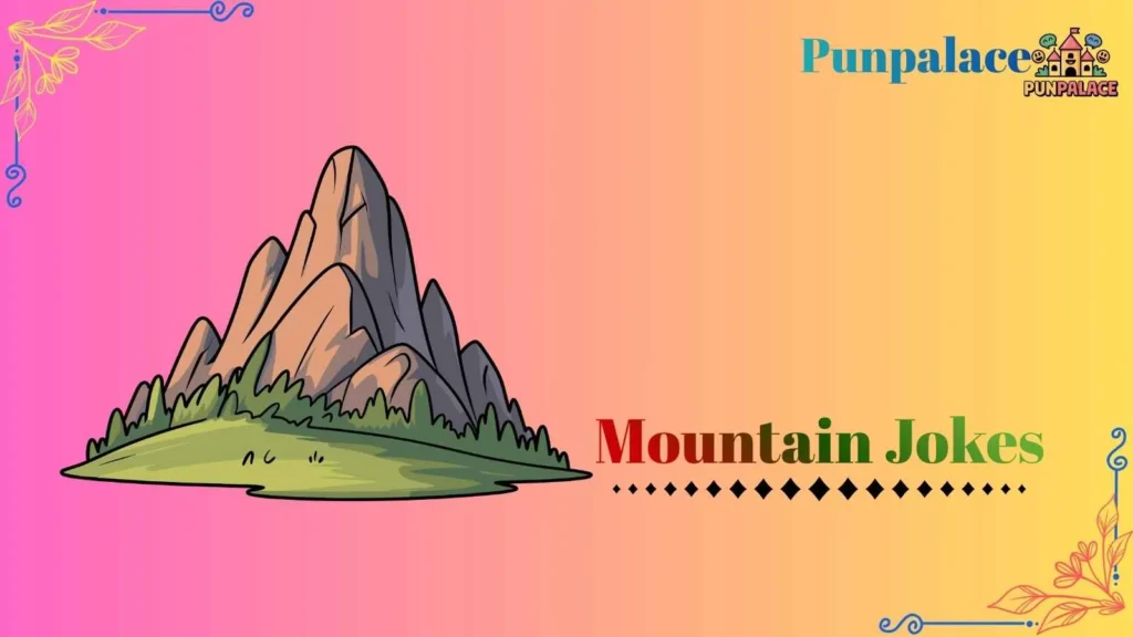 Mountain jokes
