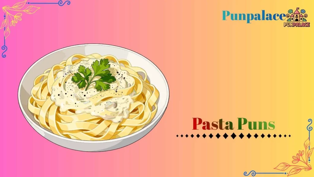 Pasta puns