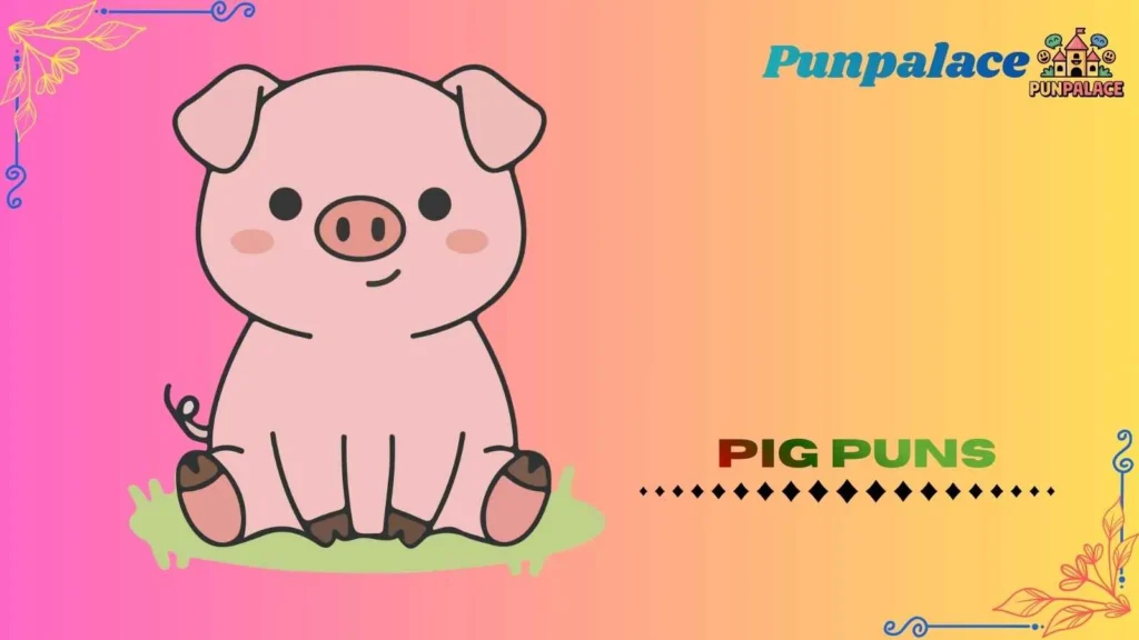 Pig puns