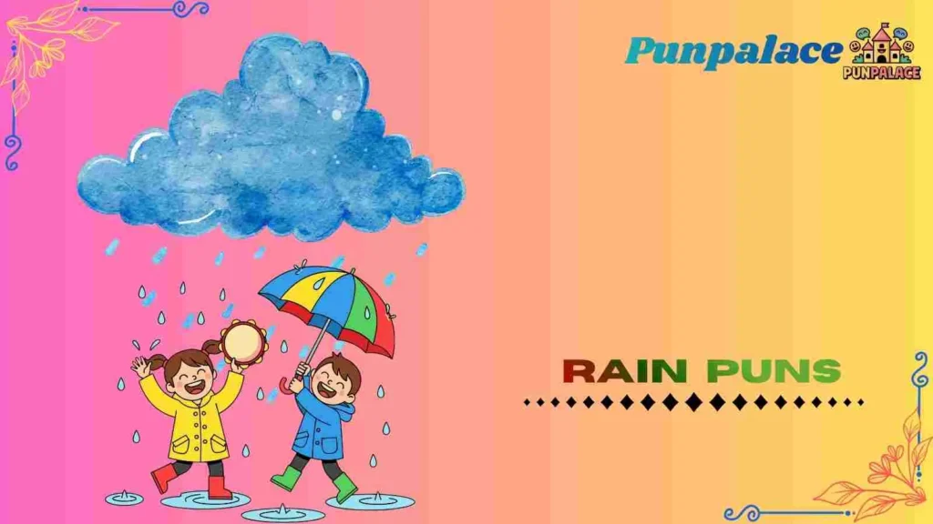 Rain puns