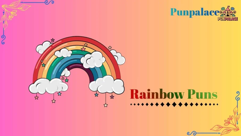 Rainbow puns