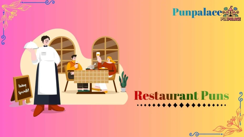 Restaurant puns