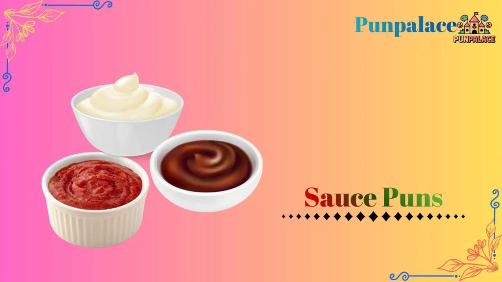 Sauce puns