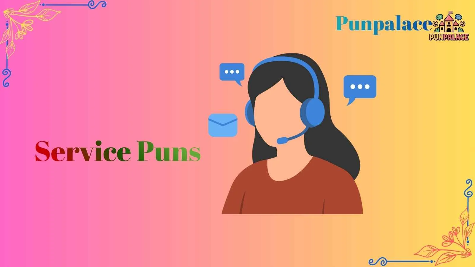 345+Service Puns Laugh-Out-Loud Help Desk Humor! - punpalace.com