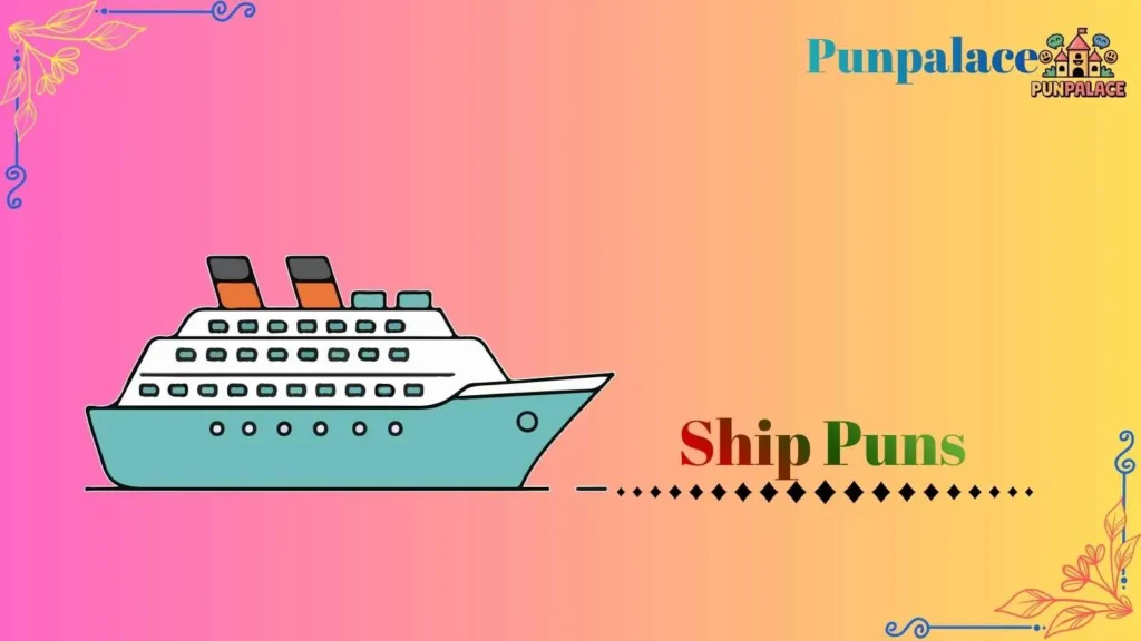 Ship puns