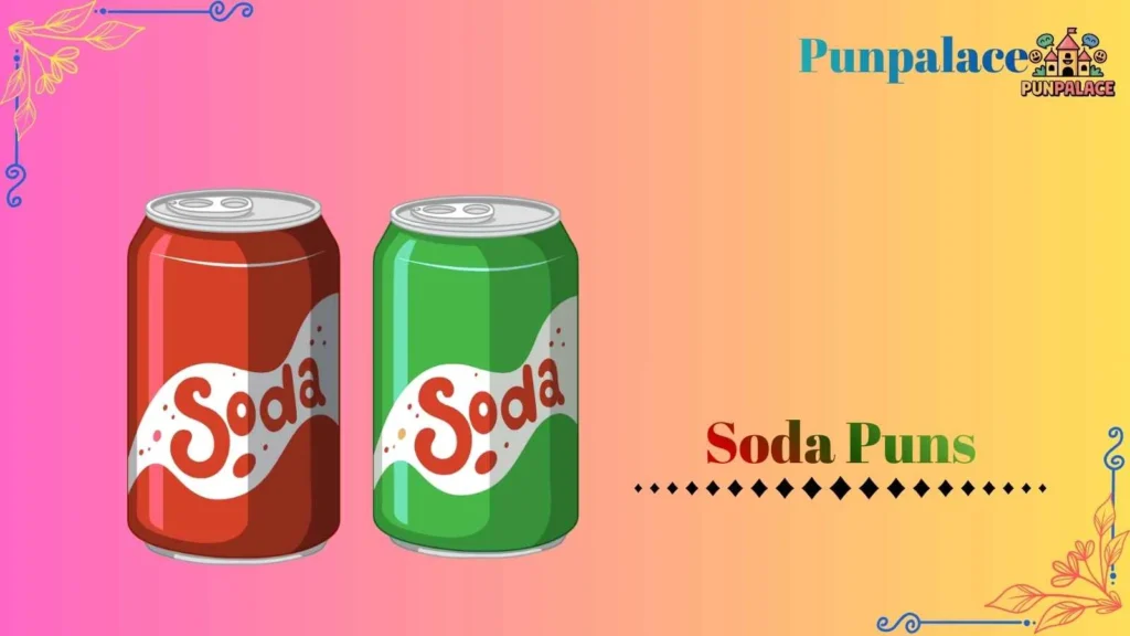 Soda puns