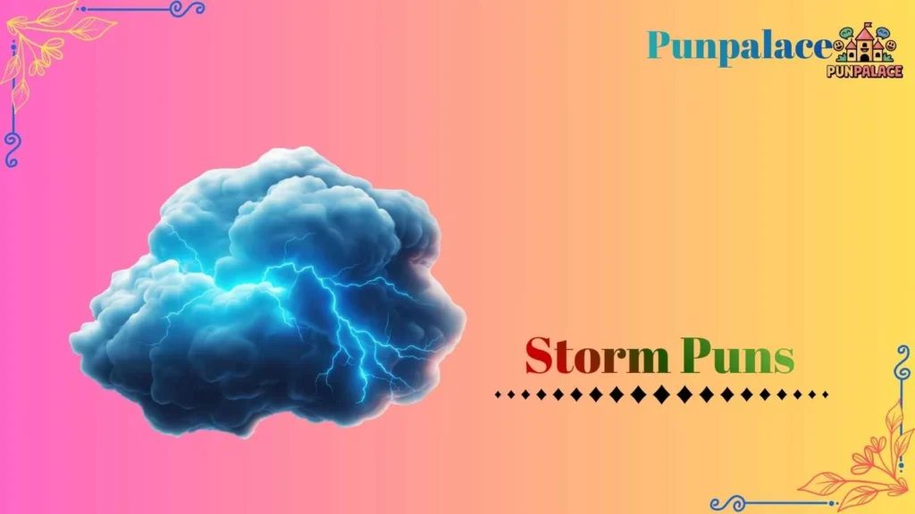 Storm puns