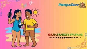 Summer puns