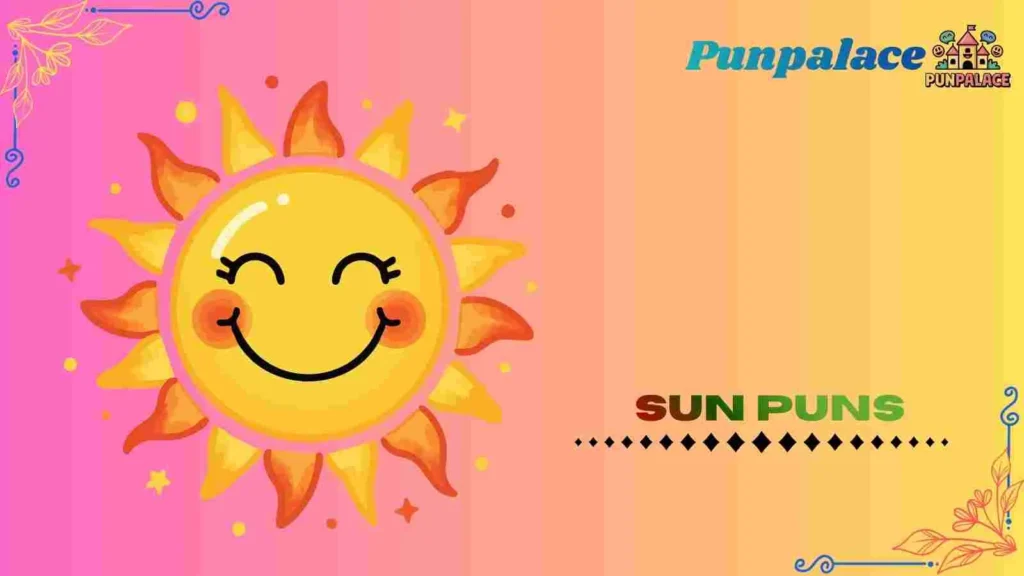 Sun puns