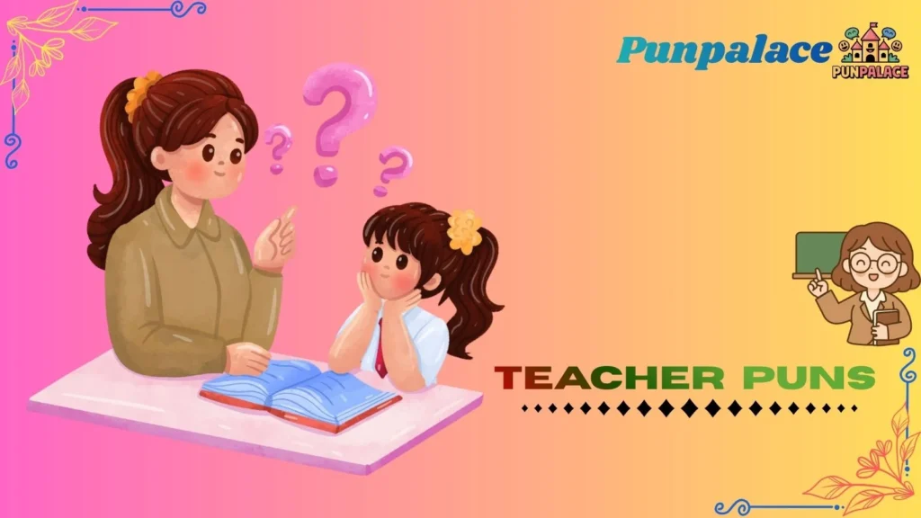 Teacher puns