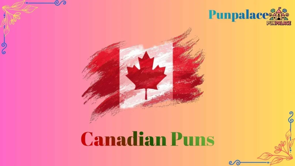 Canadian puns