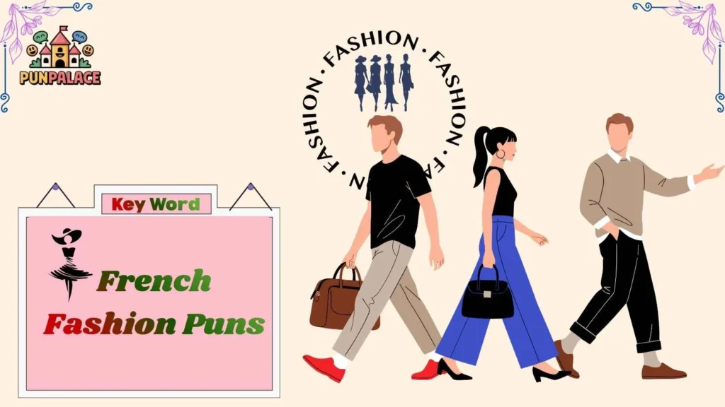 French Fashion Puns