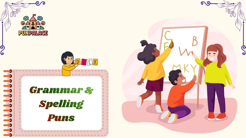 Grammar & Spelling Puns