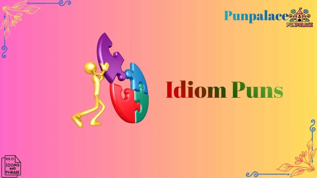 Idiom puns