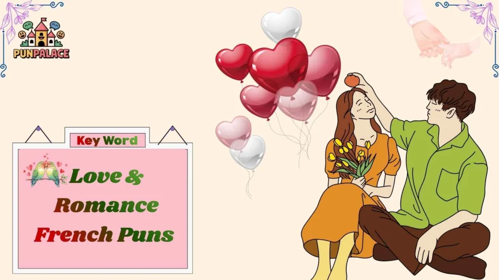 Love & Romance French Puns 