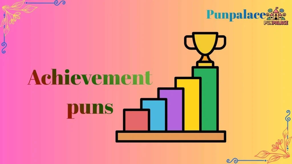 Achievement puns