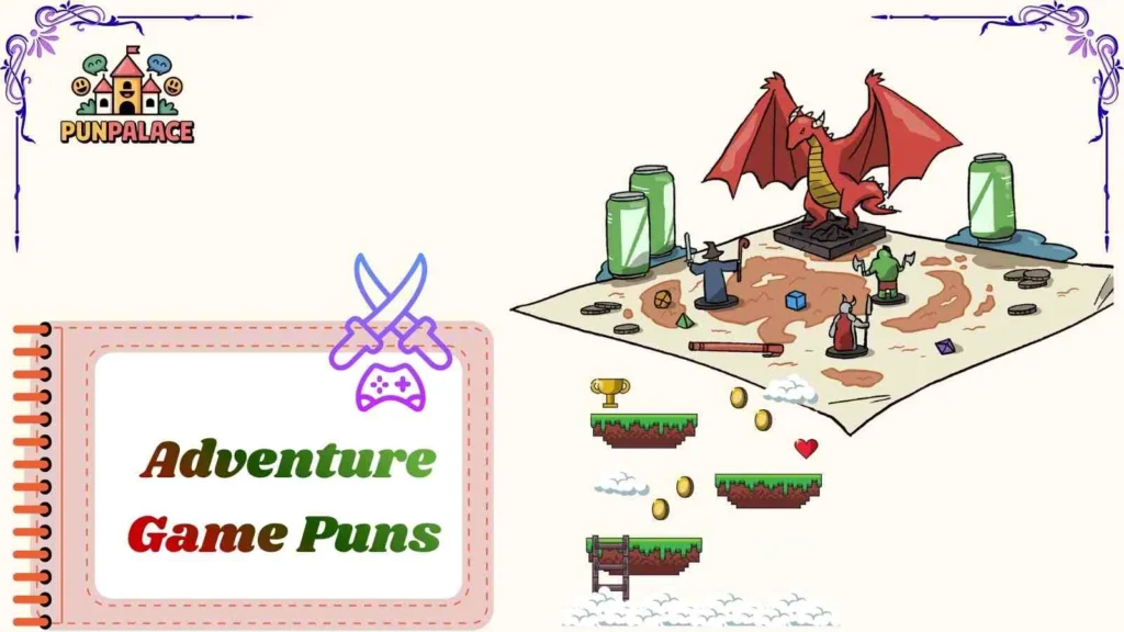 Adventure Game Puns