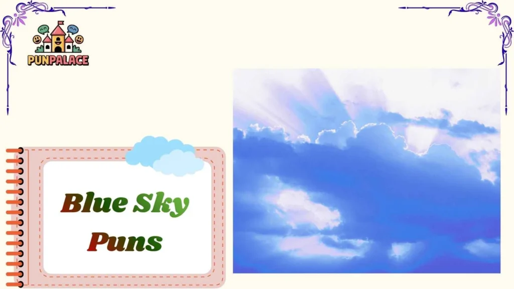 Blue Sky Puns 