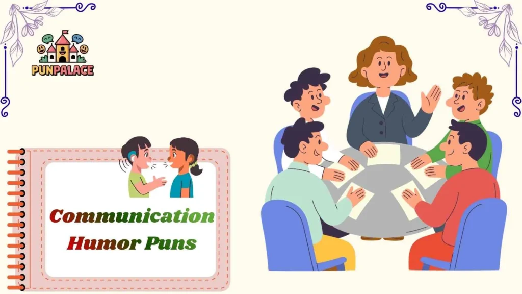 Communication Humor Puns