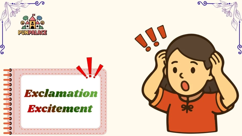 Exclamation Excitement 