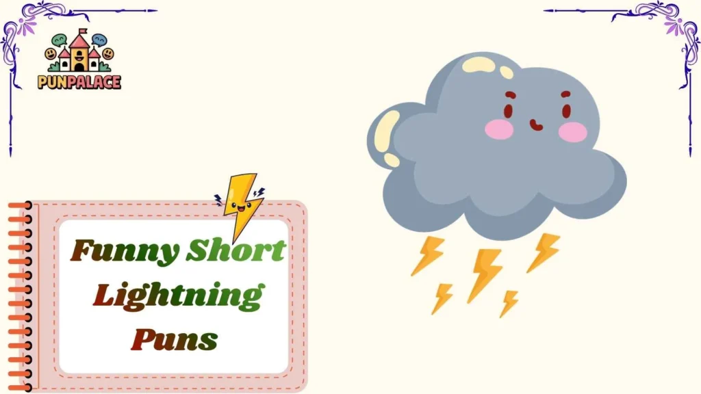 Funny Short Lightning Puns