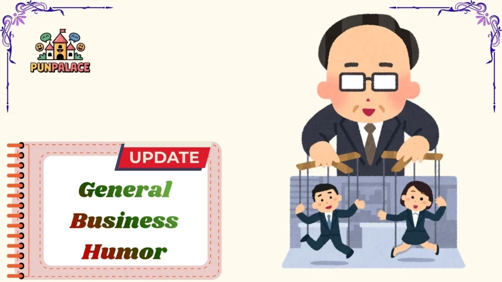 General Business Humor