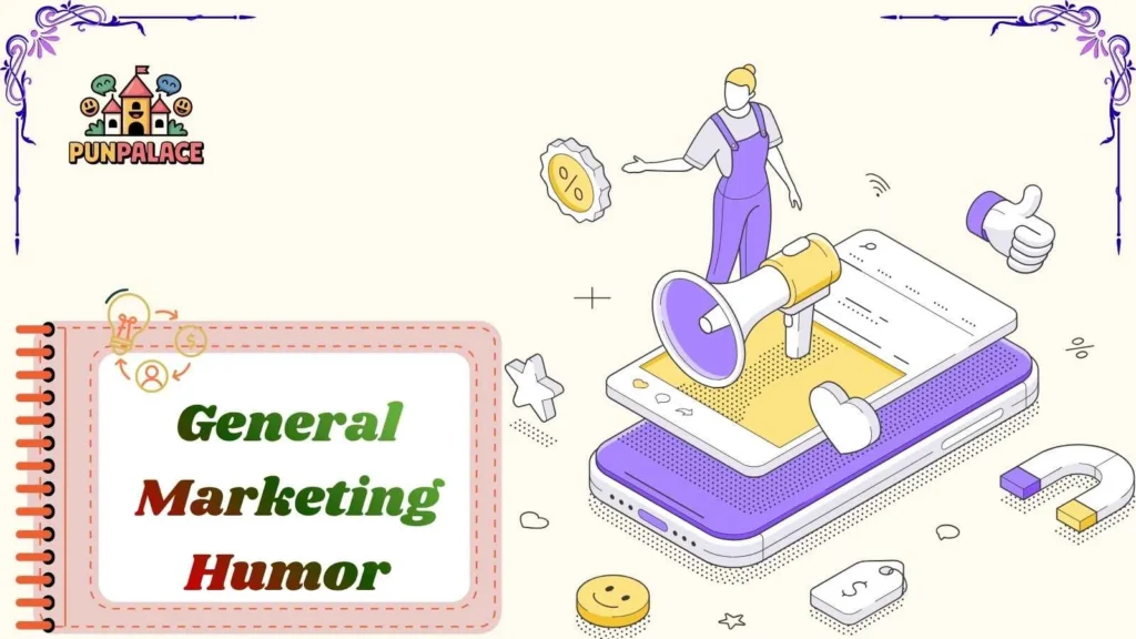 General Marketing Humor