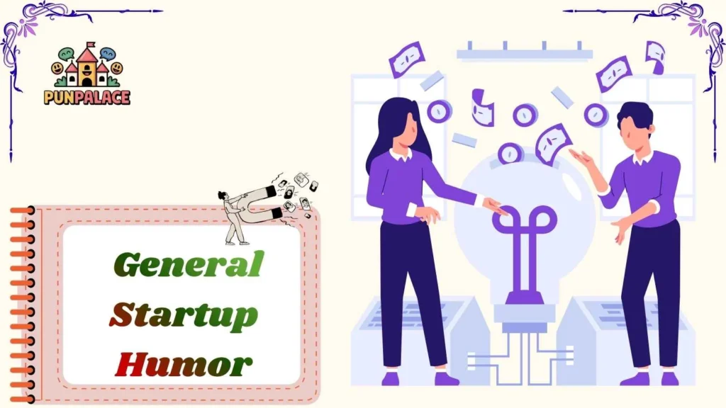  General Startup Humor