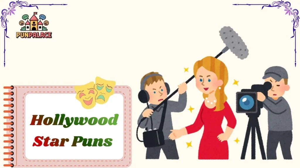 Hollywood Star Puns 