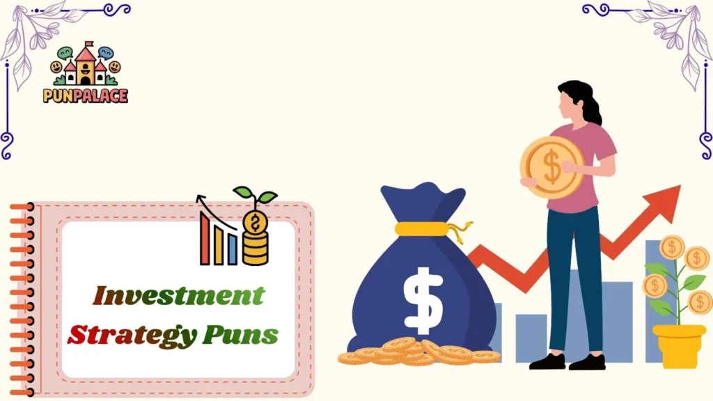  Investment Strategy Puns 