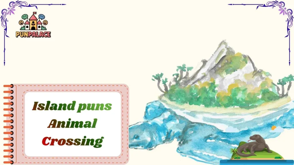 Island puns Animal Crossing 