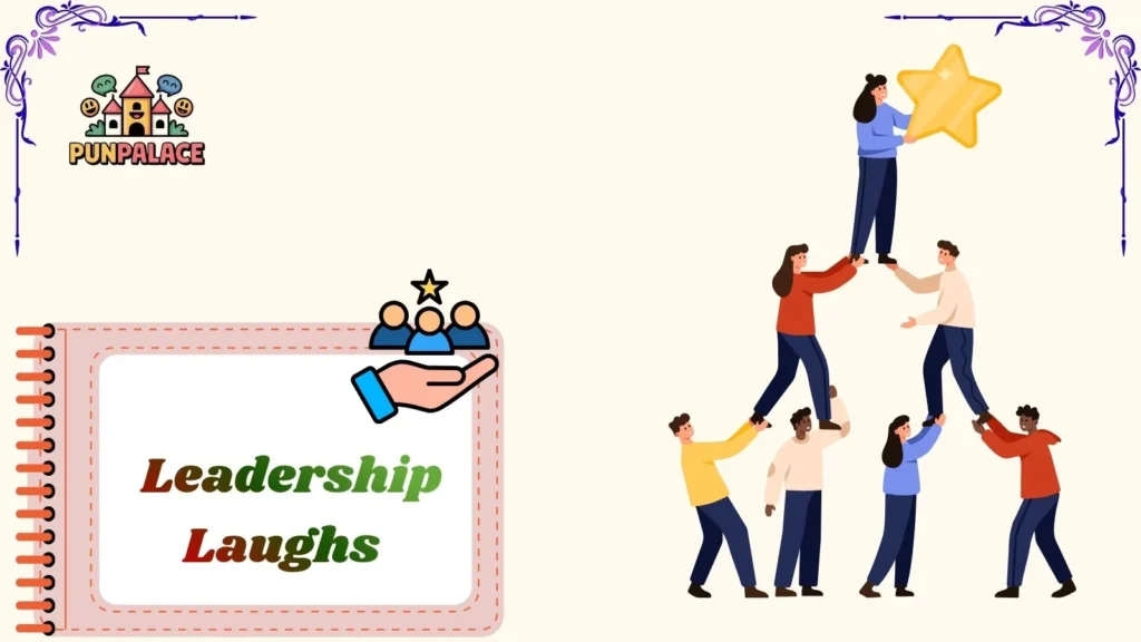 Leadership Laughs