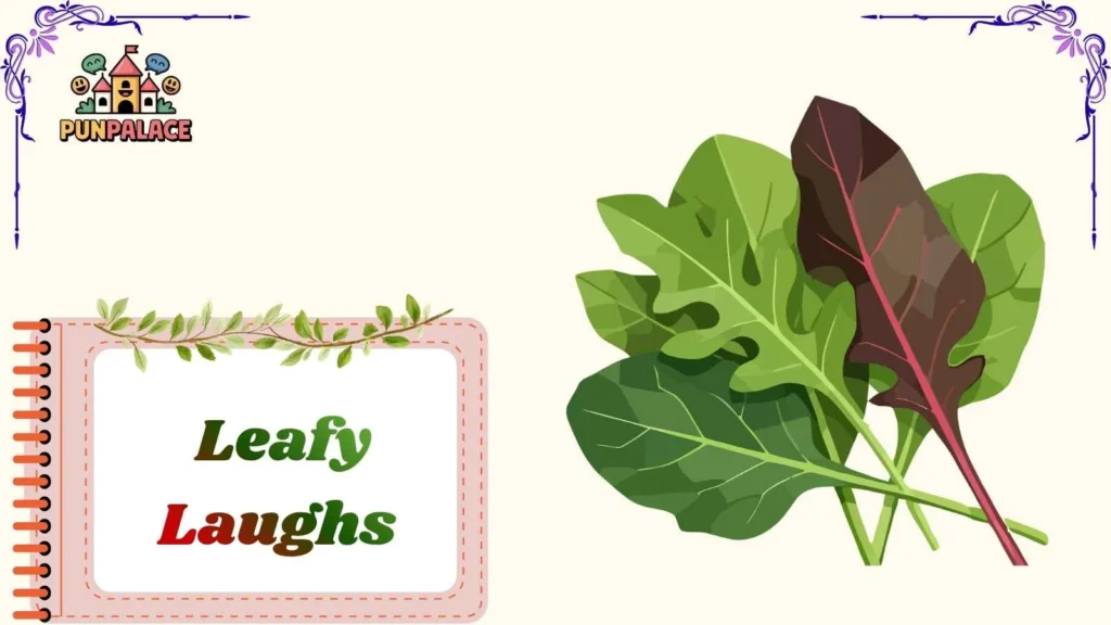 Leafy Laughs 