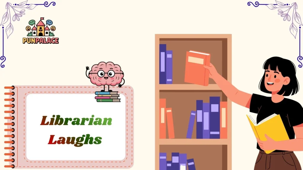 Librarian Laughs 