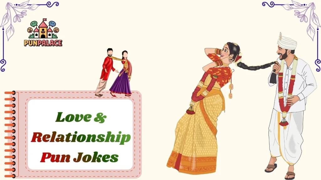 Love & Relationship Pun Jokes 
