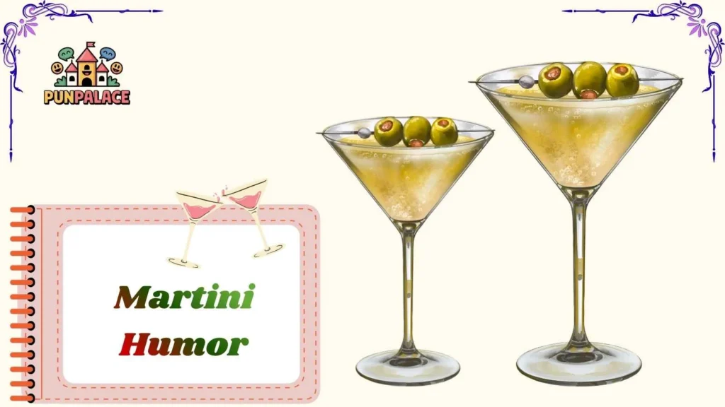 Martini Humor