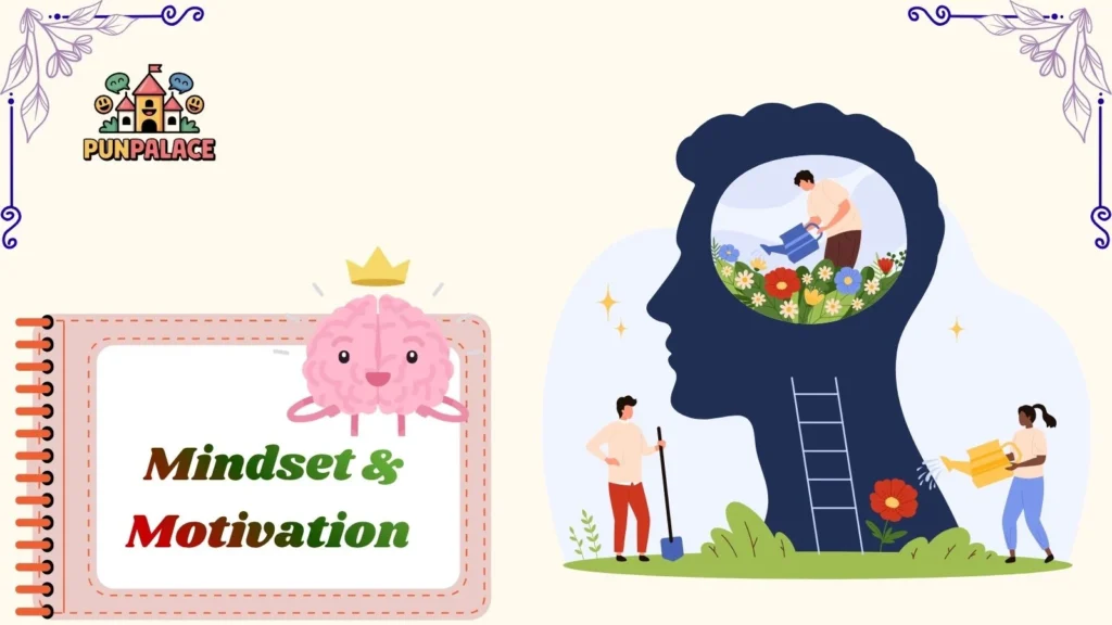 Mindset & Motivation 