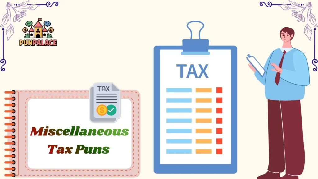 Miscellaneous Tax Puns 