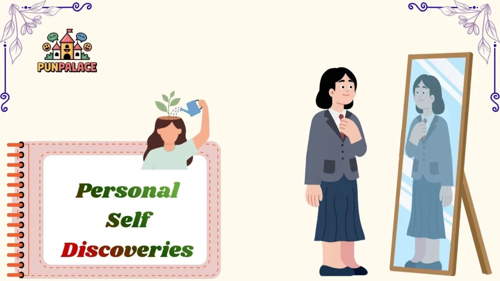 Personal Self Discoveries