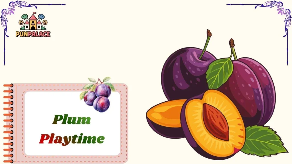 Plum Playtime