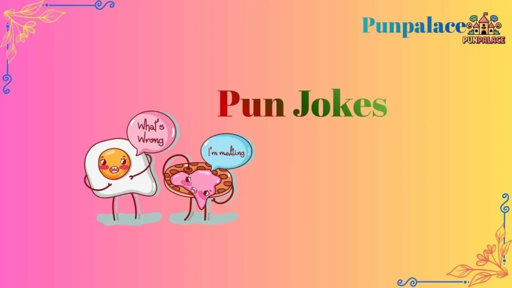 Pun jokes
