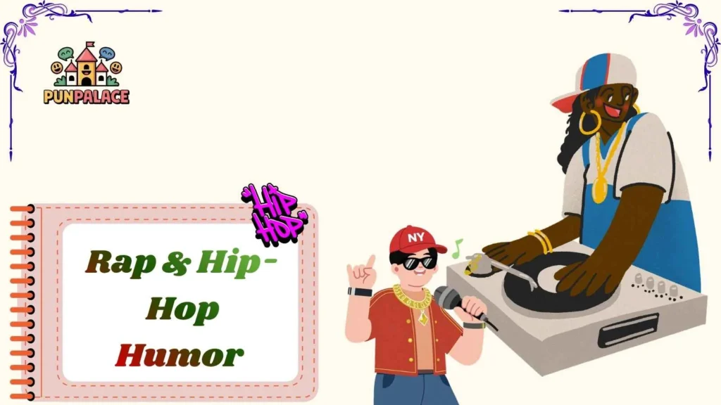 Rap & Hip-Hop Humor 