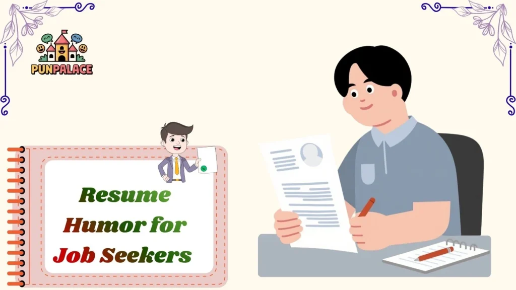Resume Humor for Job Seekers 