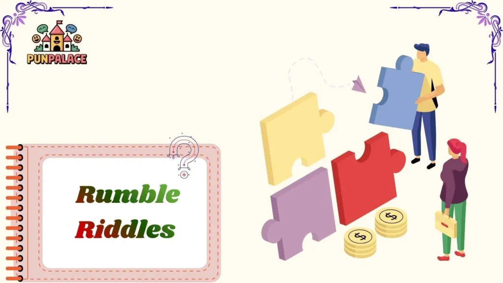Rumble Riddles