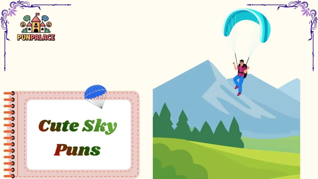 Sky Adventure Puns