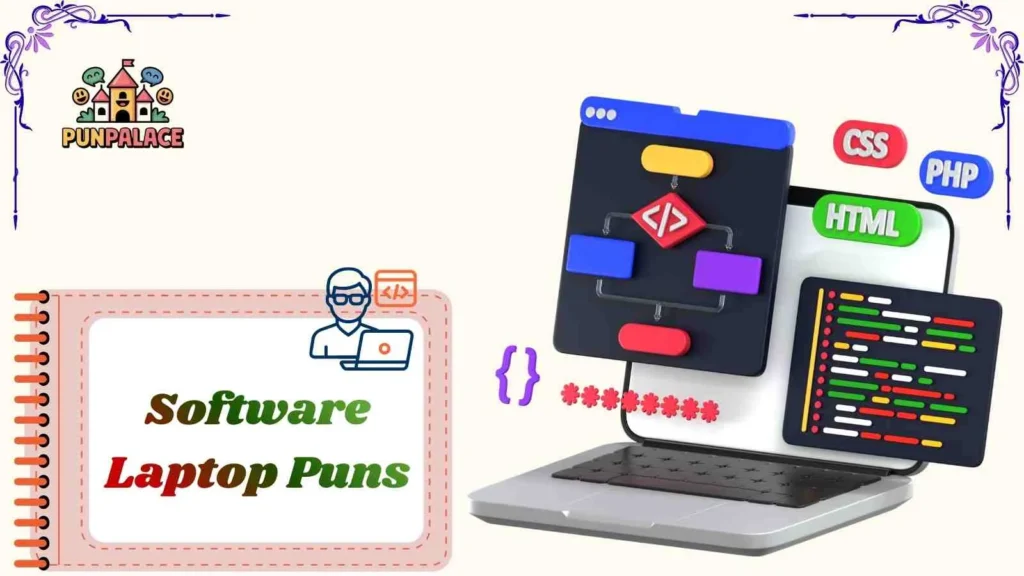 Software Laptop Puns