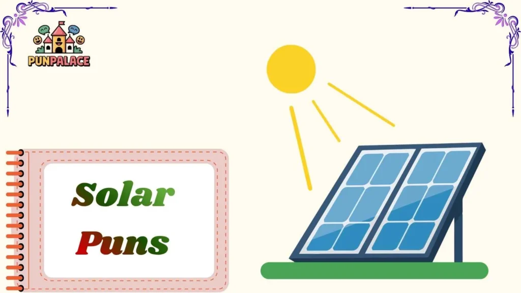Solar Puns